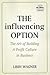 The Influencing Option: The Art of Building a Profit Culture in Business