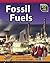 Fossil Fuels (Sci-hi: Earth and Space Science)