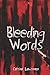 Bleeding Words