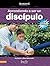 Aprendiendo a ser un discipulo para ninos; maestro (Sembrados En Buena Tierra) (Spanish Edition)