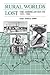 Rural Worlds Lost: The American South, 1920-1960