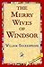 The Merry Wives of Windsor