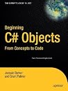 Beginning C# Objects: From Concepts to Code Beginning C# Objects: From Concepts to Code