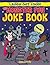The Monster Fun Joke Book (Laugh Out Loud!)