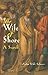 The Wife of Shore  by Arthur R.G. Solmssen