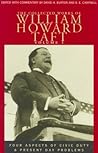 Four Aspects of Civic Duty & Present Day Problems (The Collected Works of William Howard Taft, Volume I)