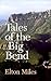Tales of the Big Bend