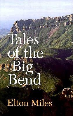 Tales of the Big Bend (Paperback)