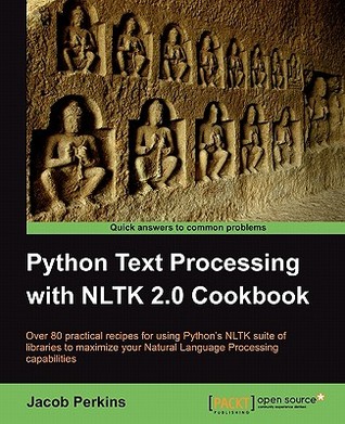 Python Text Processing with NLTK 2.0 Cookbook (Paperback)