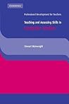 Teaching and Assessing Skills in Computer Studies (Cambridge International Examinations)