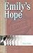 Emily's Hope