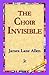 The Choir Invisible