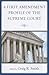 A First Amendment Profile of the Supreme Court by Craig R.     Smith