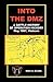 Into the DMZ A Battle History of Operation Hickory, May 1967, Vietnam