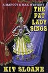 The Fat Lady Sings