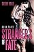 Stranger's of Fate by Sarah Hoad