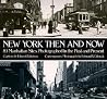 New York Then and Now (New York City) New York Then and Now (New York City)