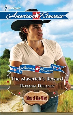 The Maverick's Reward (Mass Market Paperback)
