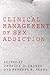 Clinical Management of Sex ...