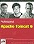 Professional Apache Tomcat 6