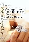 Management of Post-Operative Pain with Acupuncture