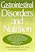 Gastrointestinal Disorders and Nutrition