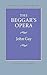 The Beggar's Opera (Regents...