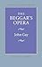 The Beggar's Opera (Regents Restoration Drama Series)