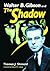 Walter B. Gibson and The Shadow