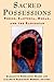 Sacred Possessions: Vodou, ...