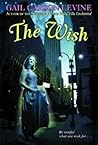 The Wish by Gail Carson Levine