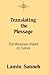 Translating the Message: Th...
