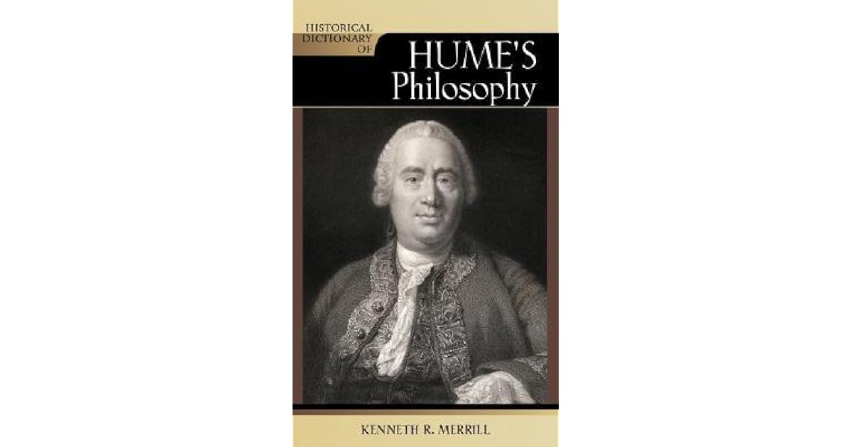 Historical Dictionary of Hume's Philosophy by R. Merrill