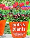 Pots and Plants
