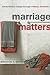 Marriage Matters by Winston T. Smith