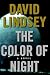 The Color of Night by David L. Lindsey