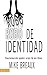 Robo de indentidad by Mike Breaux