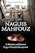 Naguib Mahfouz: A Western and Eastern Cage of Female Entrapment