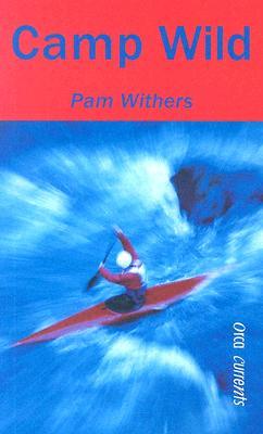 Camp Wild (Orca Currents)