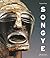 Songye: The Formidable Statuary of Central Africa