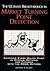 The Ultimate Breakthrough in Market Turning Point Detection: Catching Every Major Pivot in Stocks, Options, and Futures with the PAMA Method