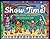 Show Time!: Music, Dance, a...
