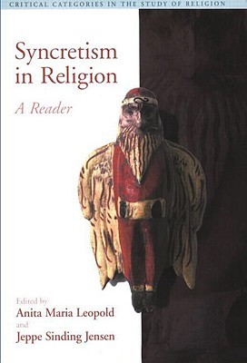 Syncretism in Religion: A Reader (Paperback)