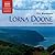 Lorna Doone (Naxos Complete Classics)