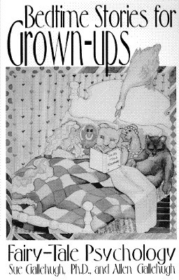 Bedtime Stories for Grown-Ups: Fairy-Tale Psychology (Paperback)