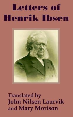 Letters of Henrik Ibsen (Paperback)