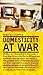 Domesticity at War