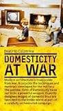 Domesticity at War
