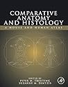 Comparative Anatomy and Histology: A Mouse and Human Atlas (Expert Consult)