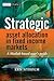 Strategic Asset Allocation in Fixed Income Markets: A Matlab Based User's Guide (The Wiley Finance Series)